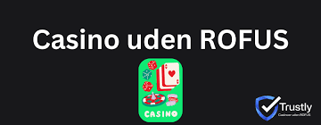 Gambling uden Rofus En Guide til Spil uden Begrænsninger
