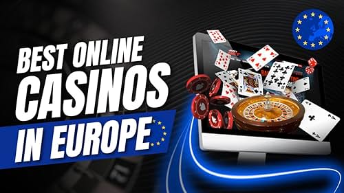 Discover the Best Online Casino Sites in Europe -1819556667