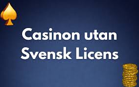Casino utan svensk licens låg insättning En djupdykning i den nya spelvärlden